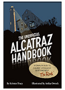 The Unofficial Alcatraz Handbook by Kristen Tracy