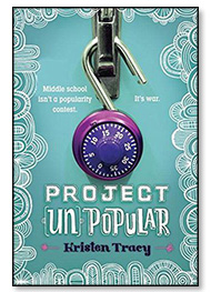 Project Unpopular by Kristen Tracy