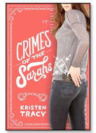 crimes of the sarahs by kristen tracy